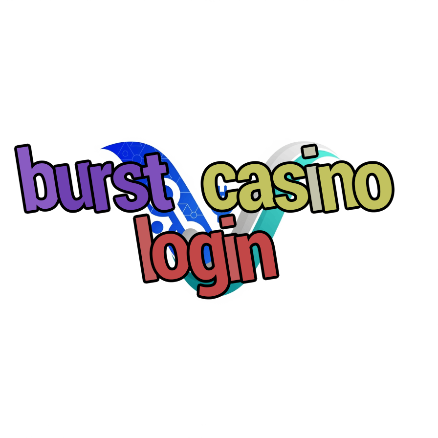 burst casino login